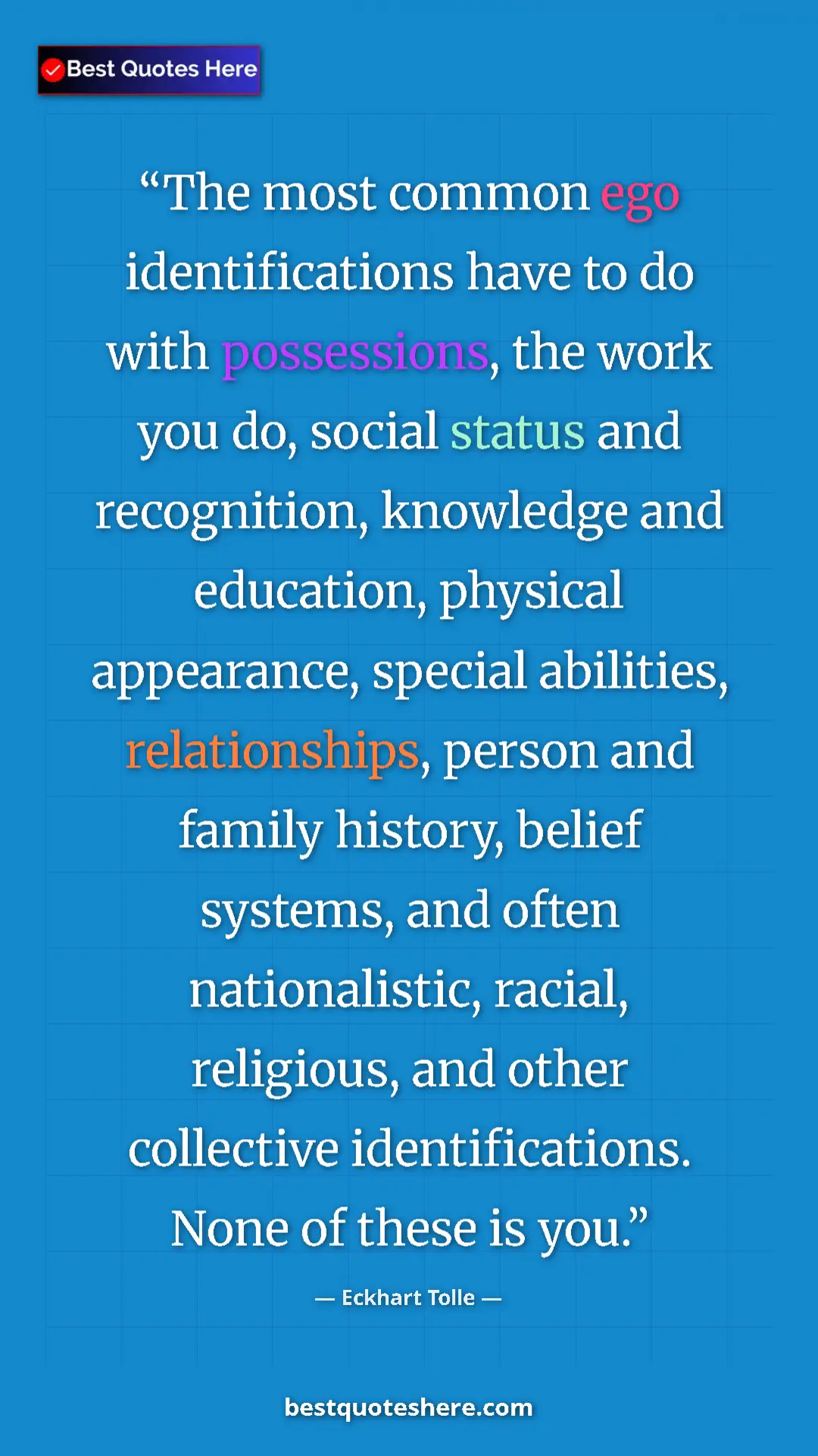 Eckhart Tolle Quote Card: "The most common ego identifications have to do with possessi" Pinterest quote poster by Eckhart Tolle: "The most common ego identifications have to do with possessi"