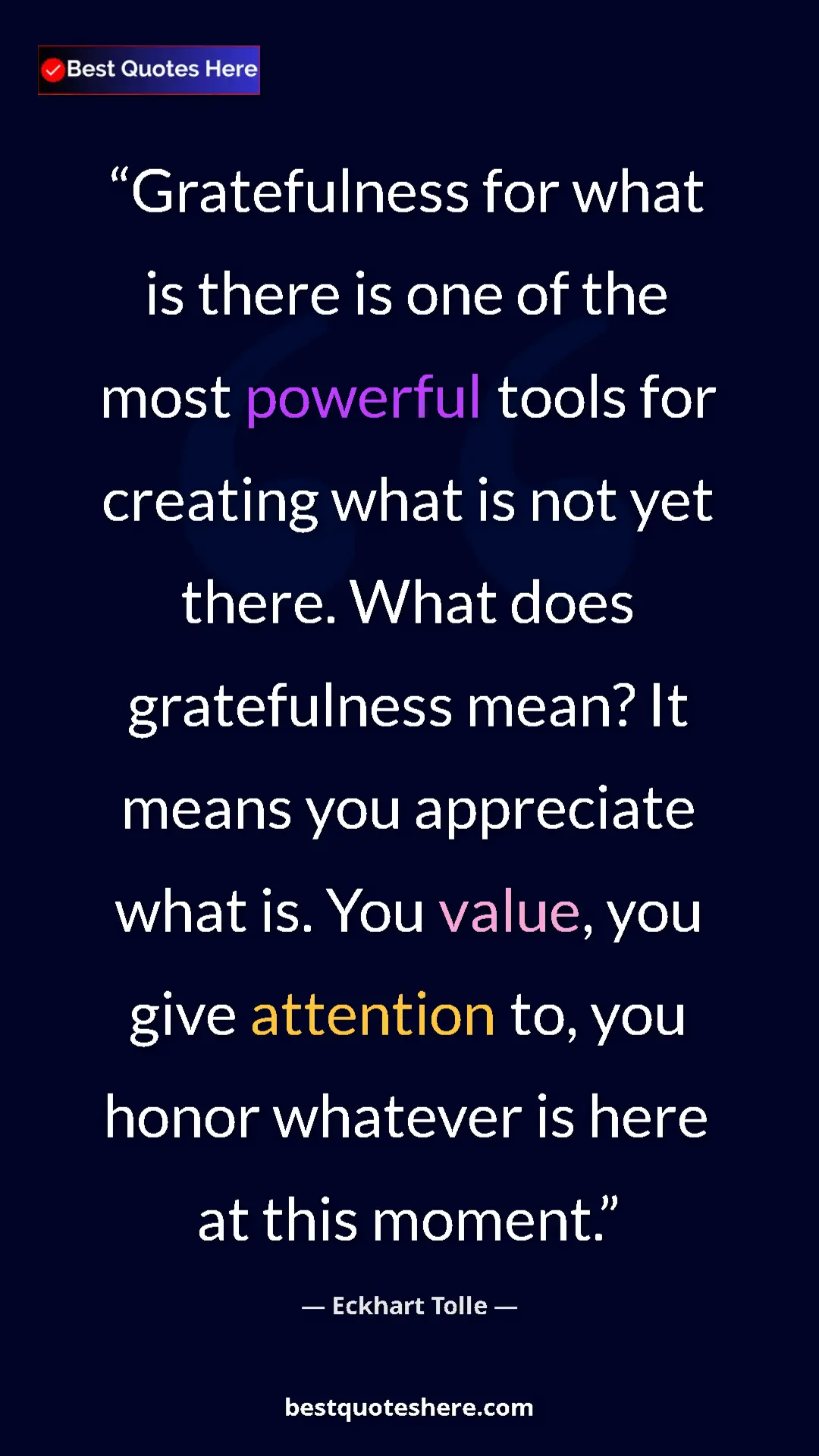 Eckhart Tolle Quote Card: "Gratefulness for what is there is one of the most powerful..." Pinterest quote poster by Eckhart Tolle: "Gratefulness for what is there is one of the most powerful..."