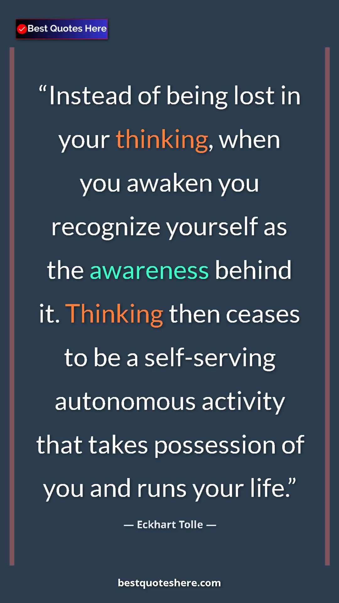 Eckhart Tolle Quote Card: "Instead of being lost in your thinking, when you awaken you..." Pinterest quote poster by Eckhart Tolle: "Instead of being lost in your thinking, when you awaken you..."