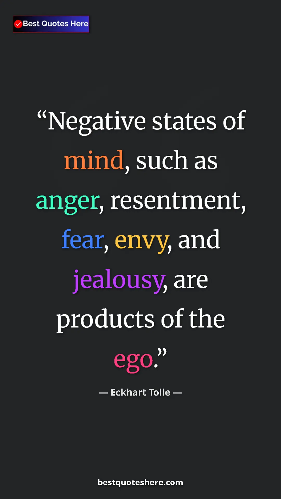 Eckhart Tolle Quote Card: "Negative states of mind, such as anger, resentment, fear,..." Pinterest quote poster by Eckhart Tolle: "Negative states of mind, such as anger, resentment, fear,..."