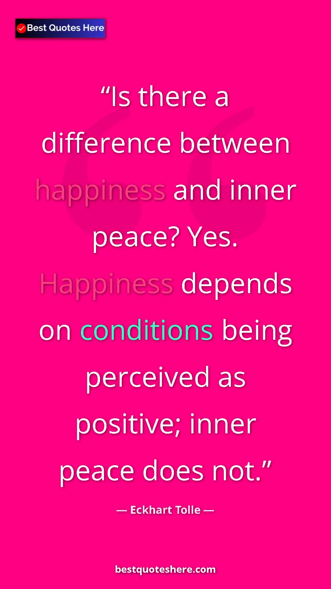 Eckhart Tolle Quote Card: "Is there a difference between happiness and inner peace?..." Pinterest quote poster by Eckhart Tolle: "Is there a difference between happiness and inner peace?..."