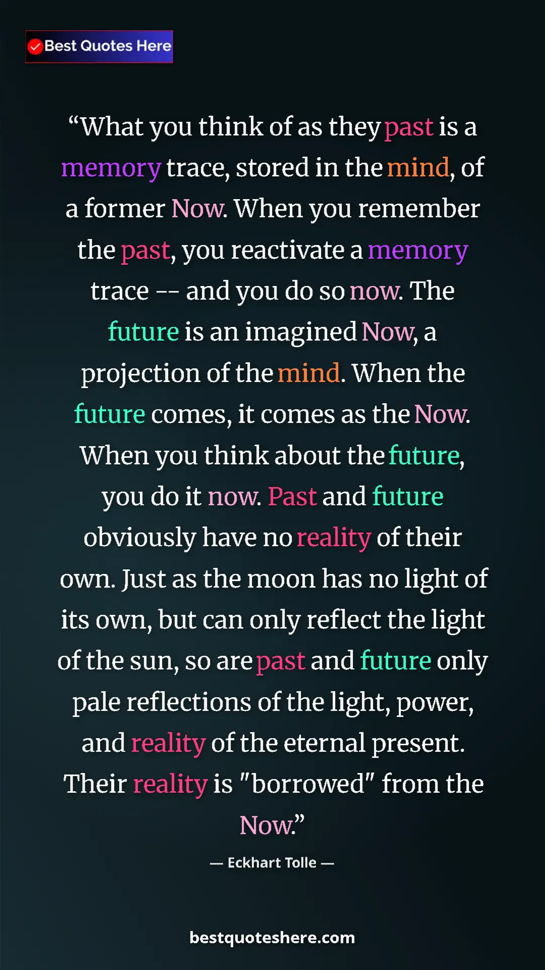 Eckhart Tolle Quote Card: "What you think of as they past is a memory trace, stored in..." Pinterest quote poster by Eckhart Tolle: "What you think of as they past is a memory trace, stored in..."