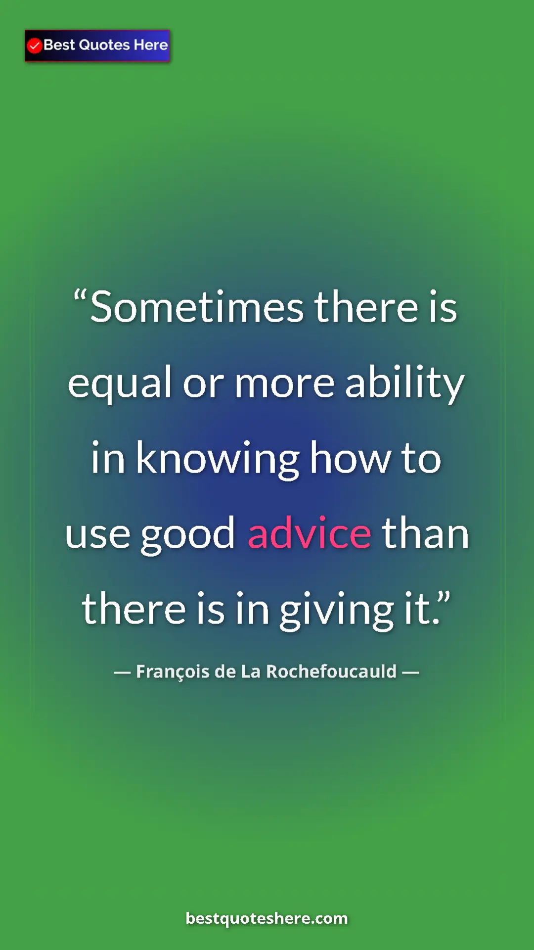 François de La Rochefoucauld Quote Card: "Sometimes there is equal or more ability in knowing how to..." Pinterest quote poster by François de La Rochefoucauld: "Sometimes there is equal or more ability in knowing how to..."