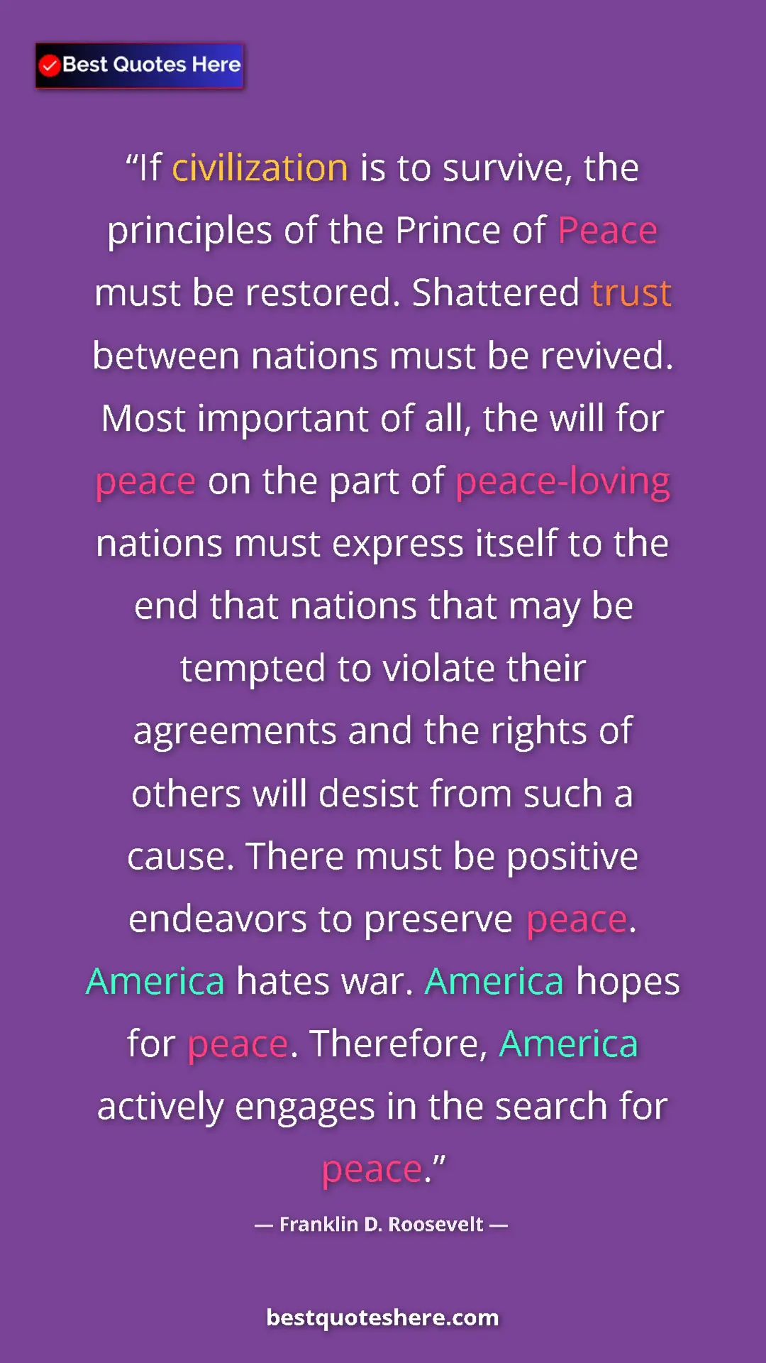 Pinterest quote poster by Franklin D. Roosevelt: "If civilization is to survive, the principles of the Prince..."