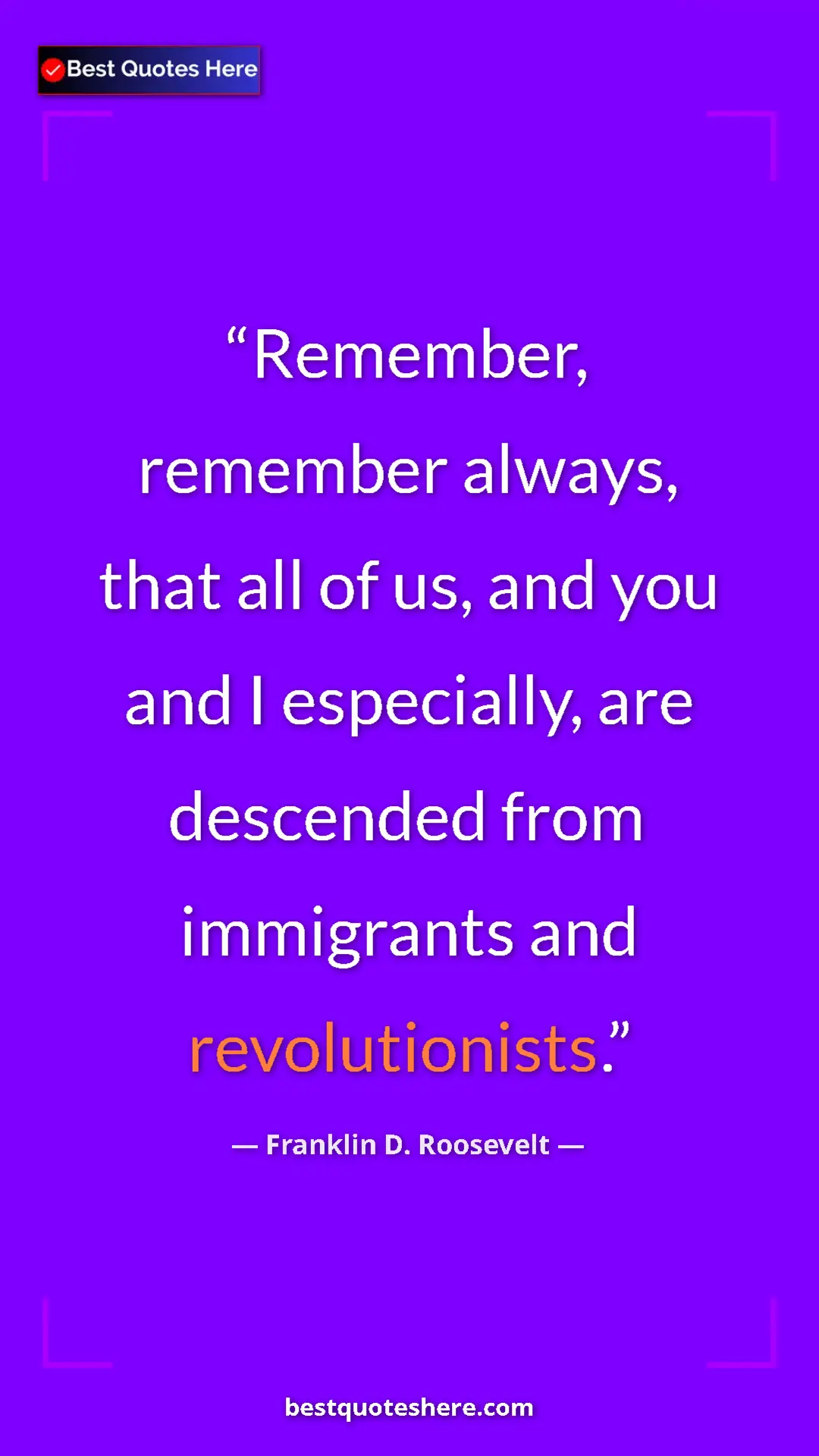 Franklin D. Roosevelt Quote Card: "Remember, remember always, that all of us, and you and I..." Pinterest quote poster by Franklin D. Roosevelt: "Remember, remember always, that all of us, and you and I..."