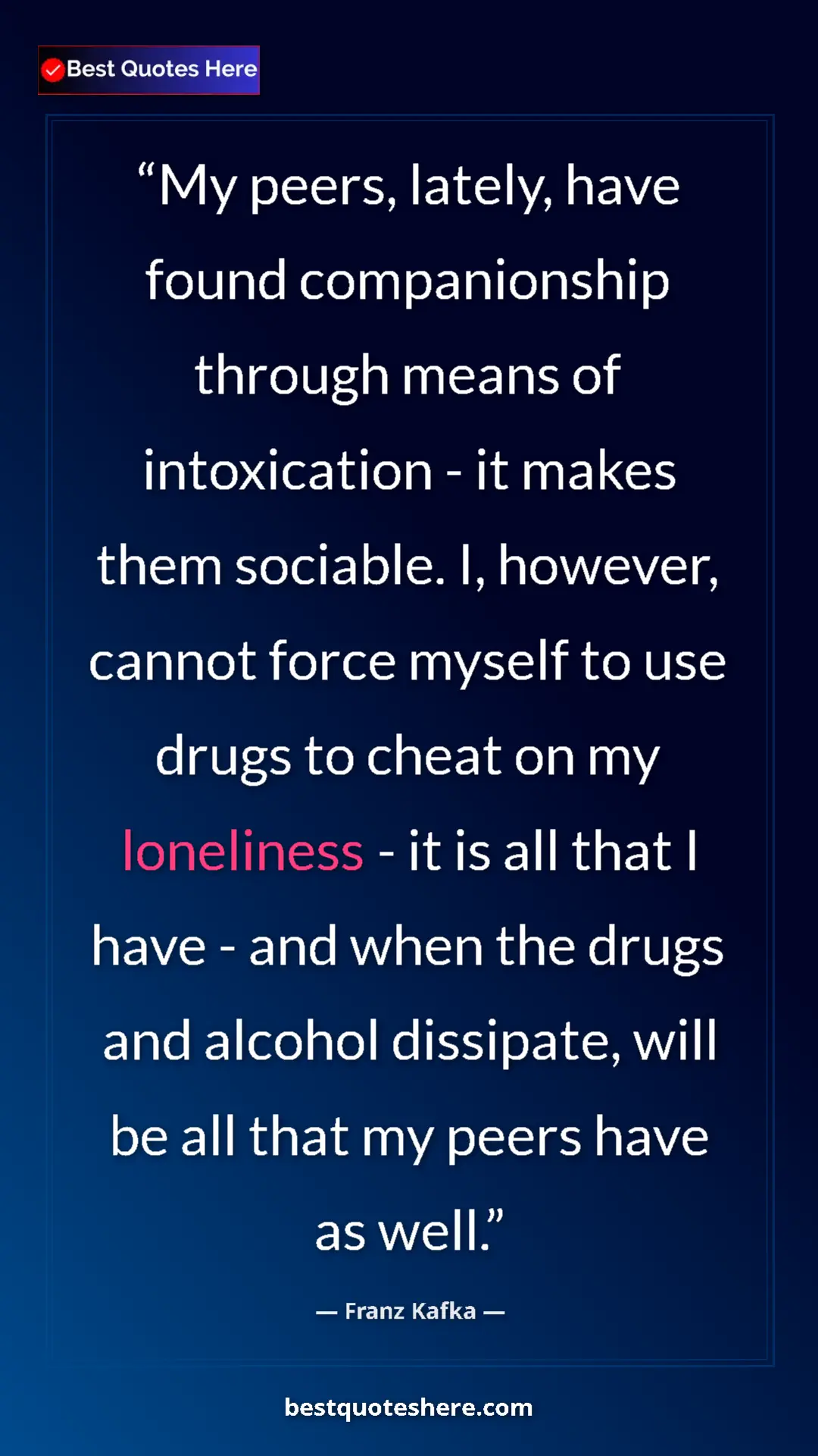 Franz Kafka Quote Card: "My peers, lately, have found companionship through means of..." Pinterest quote poster by Franz Kafka: "My peers, lately, have found companionship through means of..."