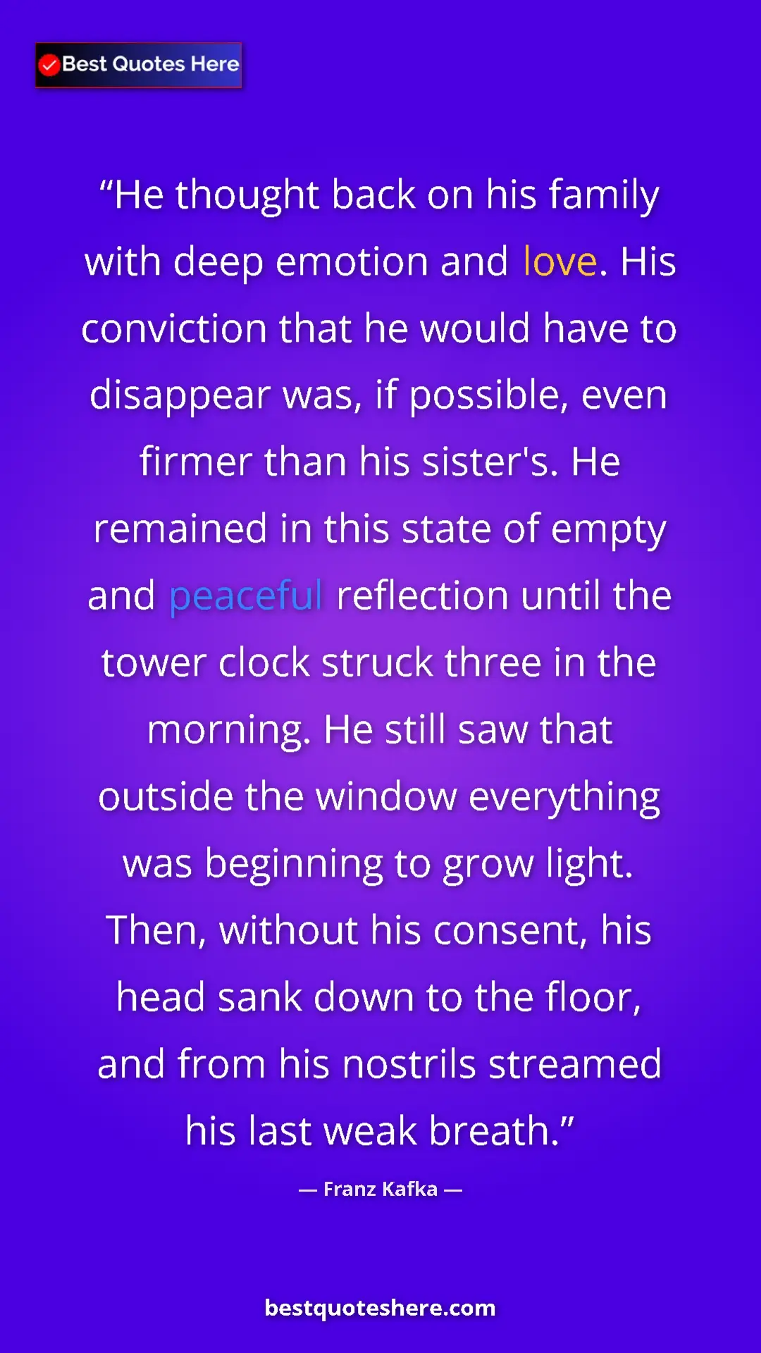 Pinterest quote poster by Franz Kafka: "He thought back on his family with deep emotion and love...."