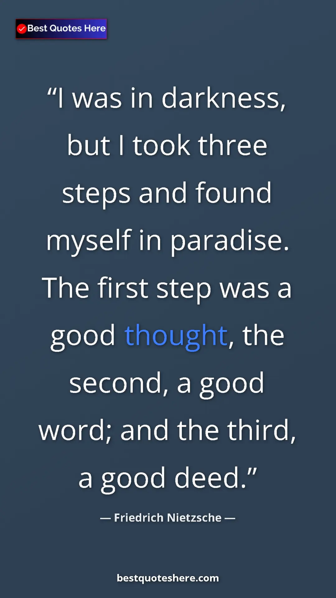 Pinterest quote poster by Friedrich Nietzsche: "I was in darkness, but I took three steps and found myself..."