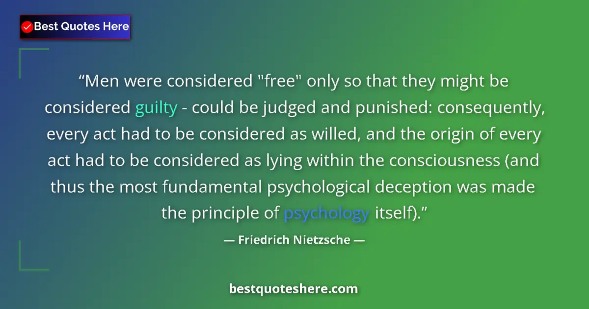 Quote by Friedrich Nietzsche: Men were considered 