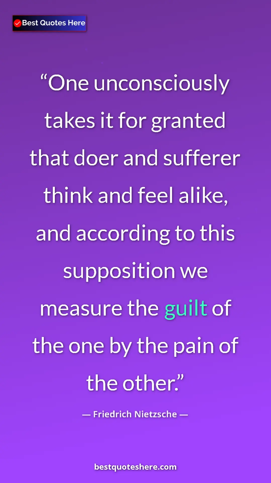 Pinterest quote poster by Friedrich Nietzsche: "One unconsciously takes it for granted that doer and..."