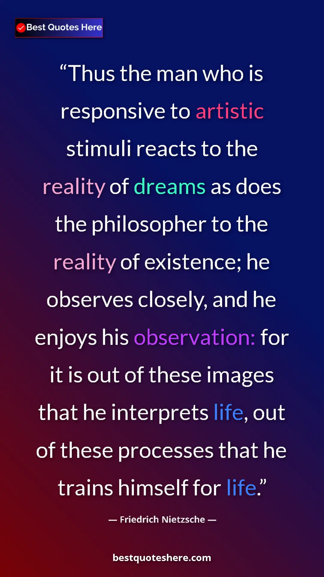 Pinterest quote poster by Friedrich Nietzsche: "Thus the man who is responsive to artistic stimuli reacts..."