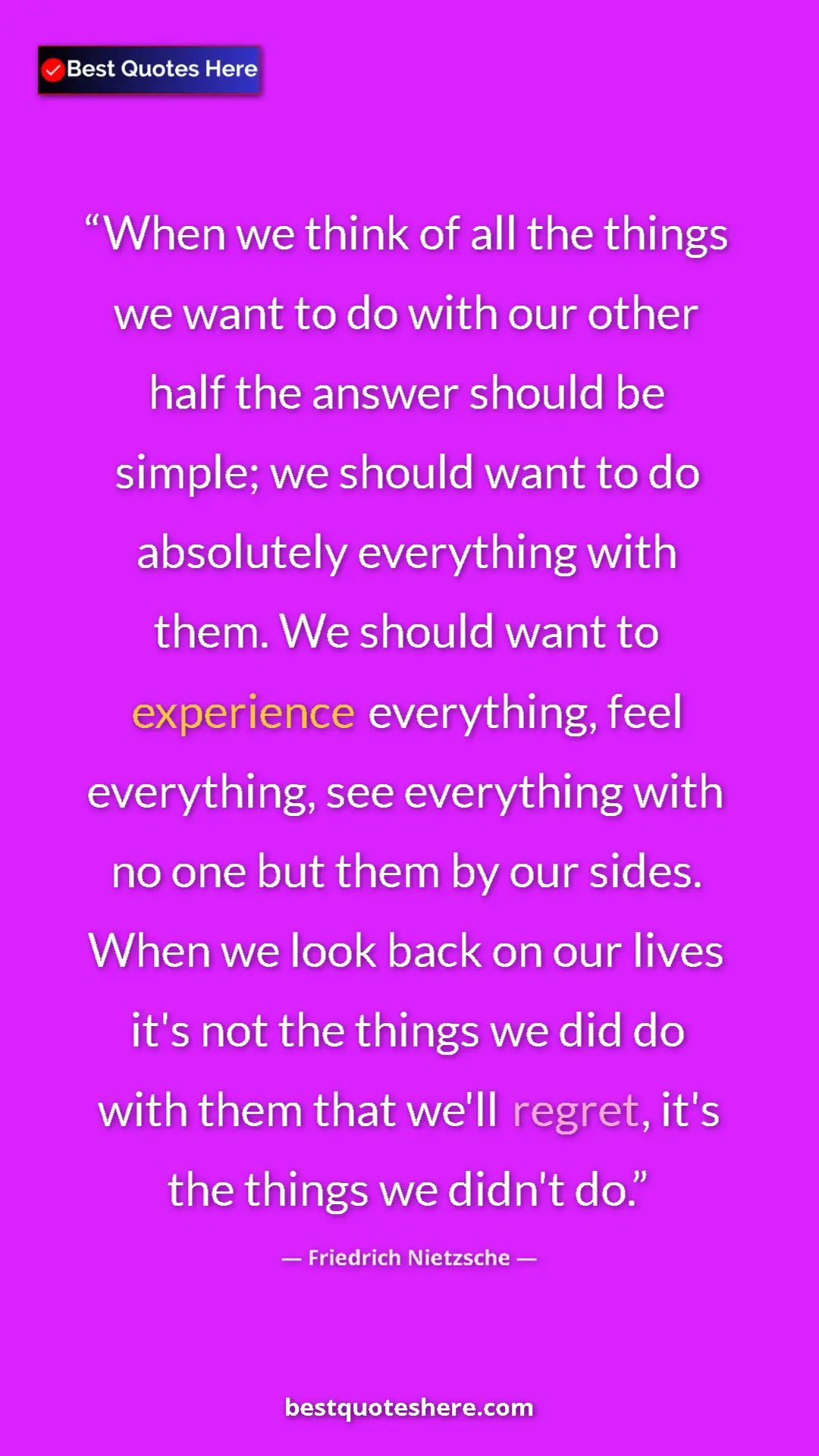 Friedrich Nietzsche Quote Card: "When we think of all the things we want to do with our..." Pinterest quote poster by Friedrich Nietzsche: "When we think of all the things we want to do with our..."