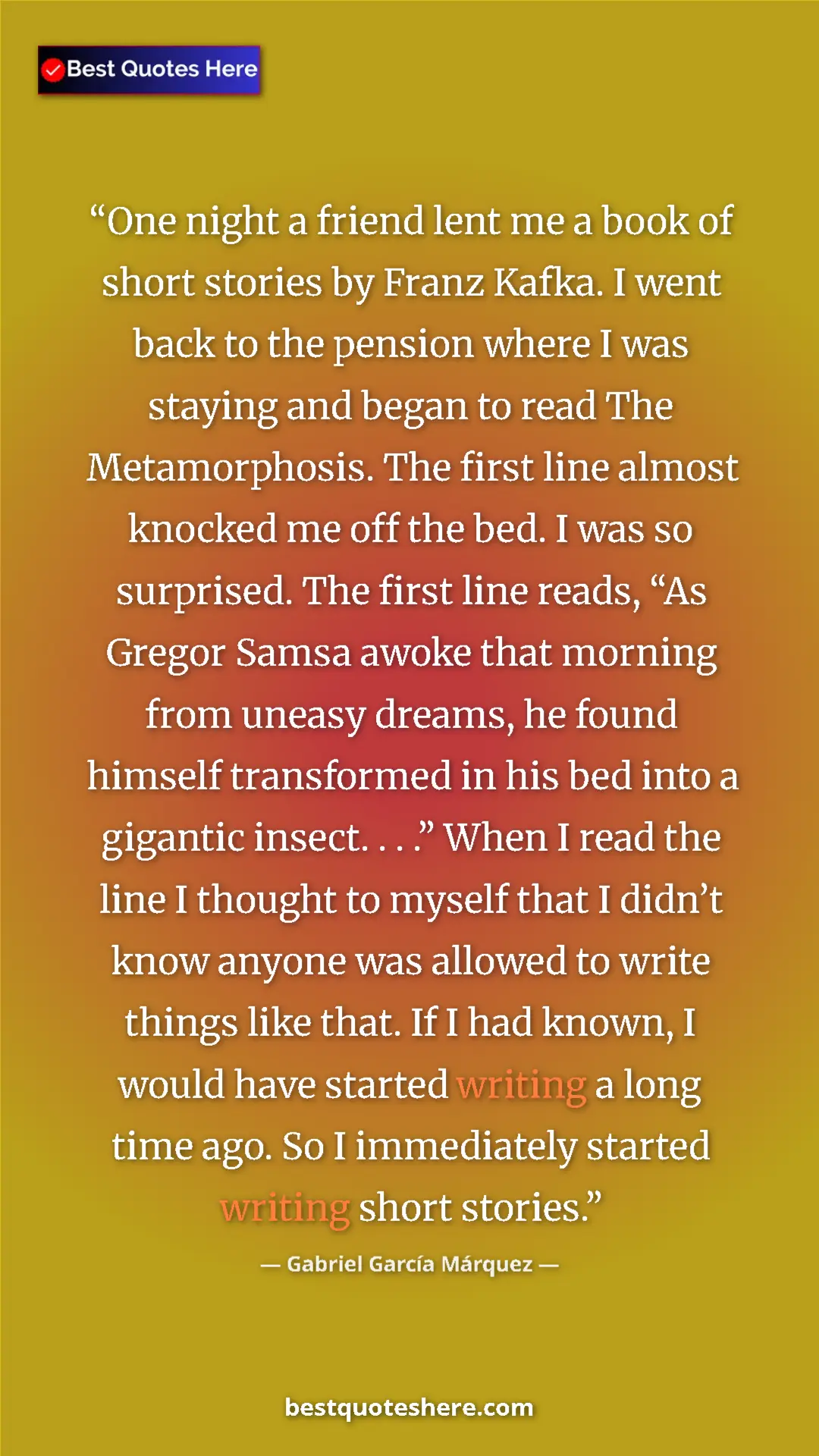 Pinterest quote poster by Gabriel García Márquez: "One night a friend lent me a book of short stories by Franz..."