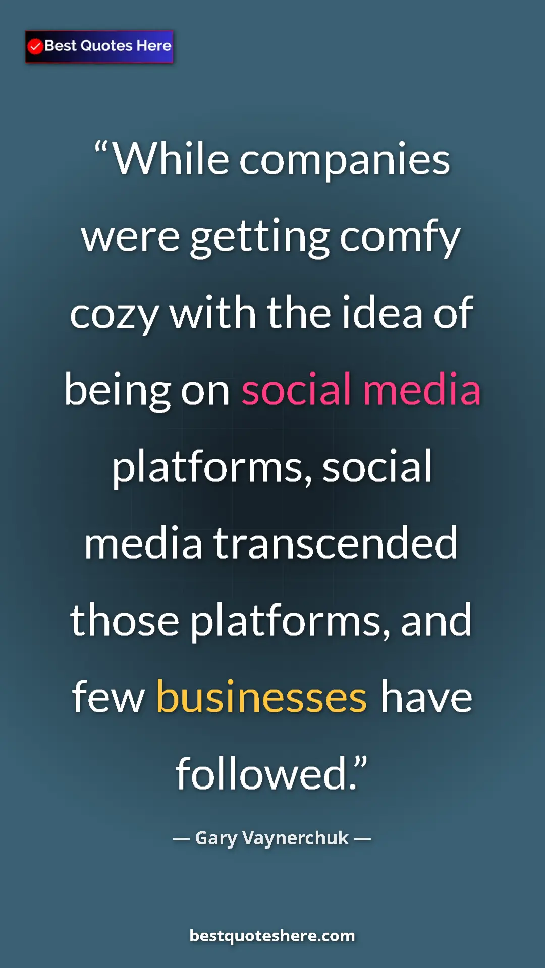 Gary Vaynerchuk Quote Card: "While companies were getting comfy cozy with the idea of..." Pinterest quote poster by Gary Vaynerchuk: "While companies were getting comfy cozy with the idea of..."