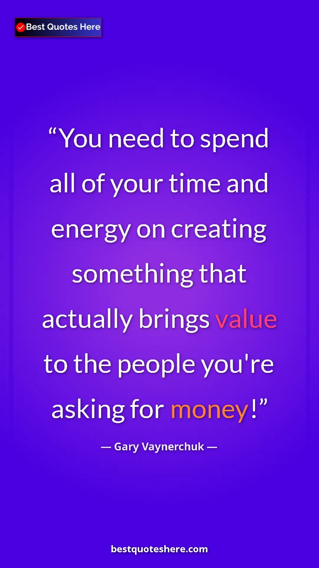 Gary Vaynerchuk Quote Card: "You need to spend all of your time and energy on creating..." Pinterest quote poster by Gary Vaynerchuk: "You need to spend all of your time and energy on creating..."