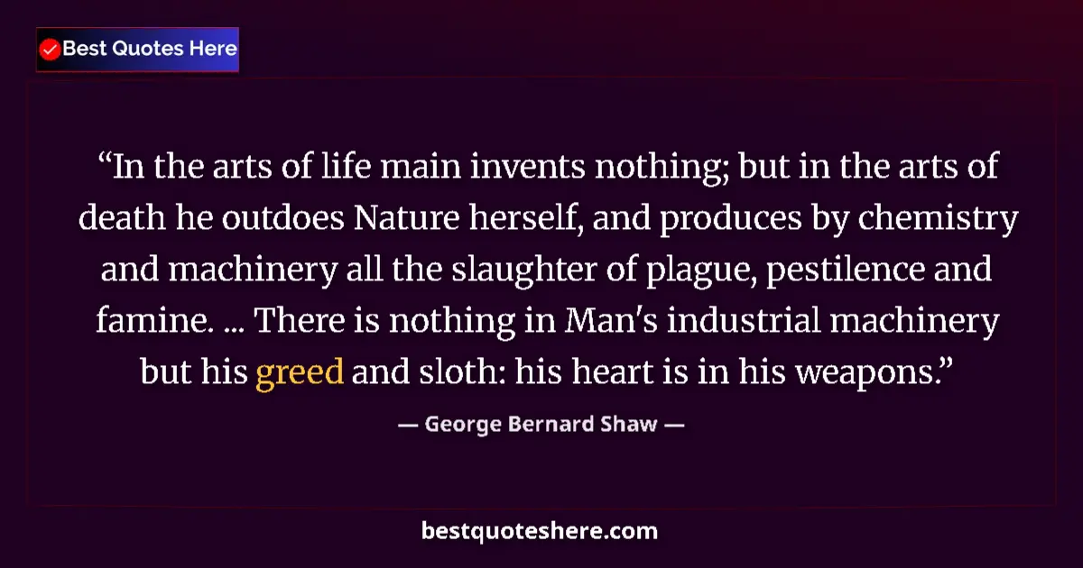 George Bernard Shaw Quote: "In the arts of life main invents nothing; but in the arts..." George Bernard Shaw quote: "In the arts of life main invents nothing; but in the arts..."