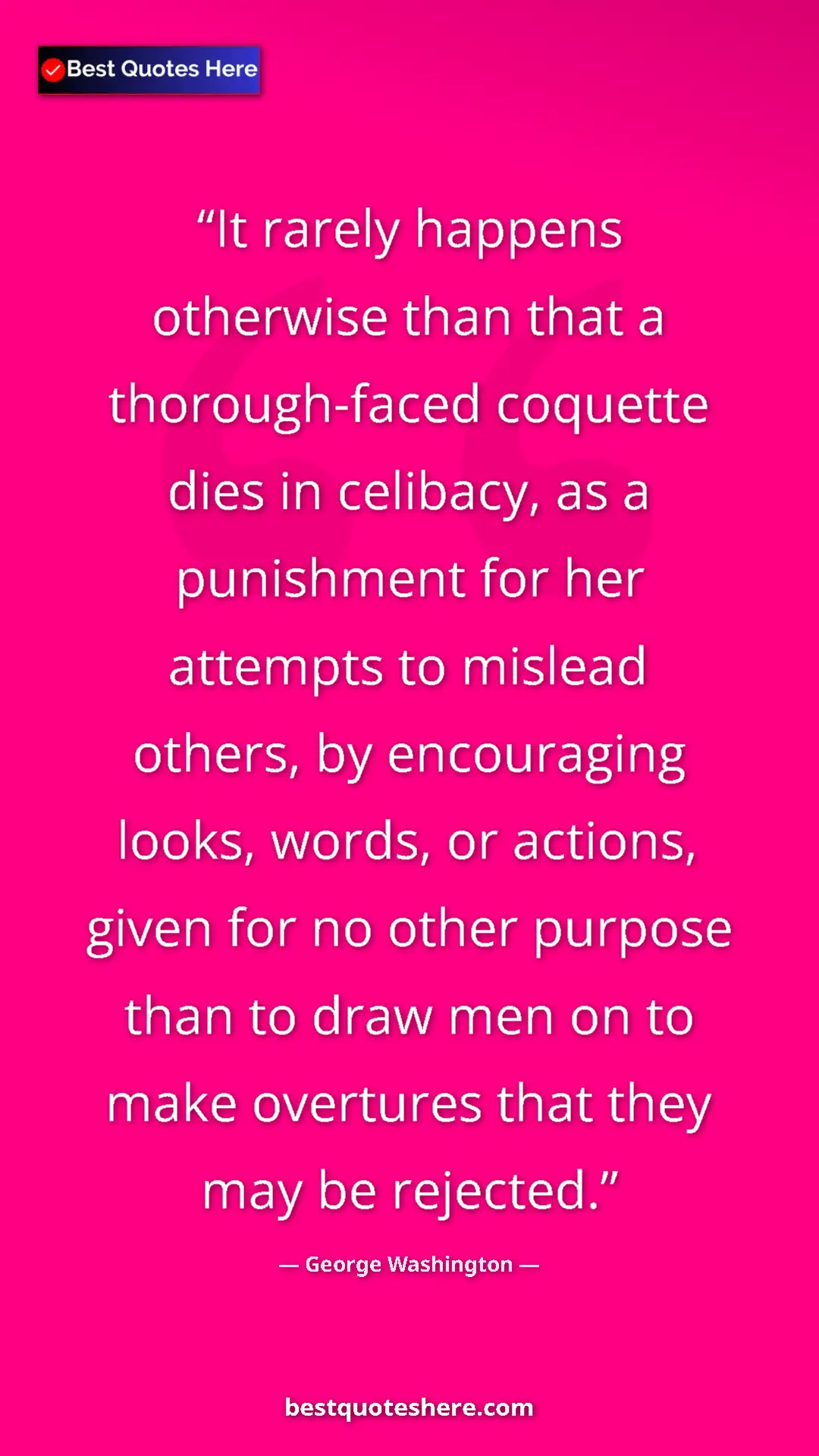George Washington Quote Card: "It rarely happens otherwise than that a thorough-faced..." Pinterest quote poster by George Washington: "It rarely happens otherwise than that a thorough-faced..."