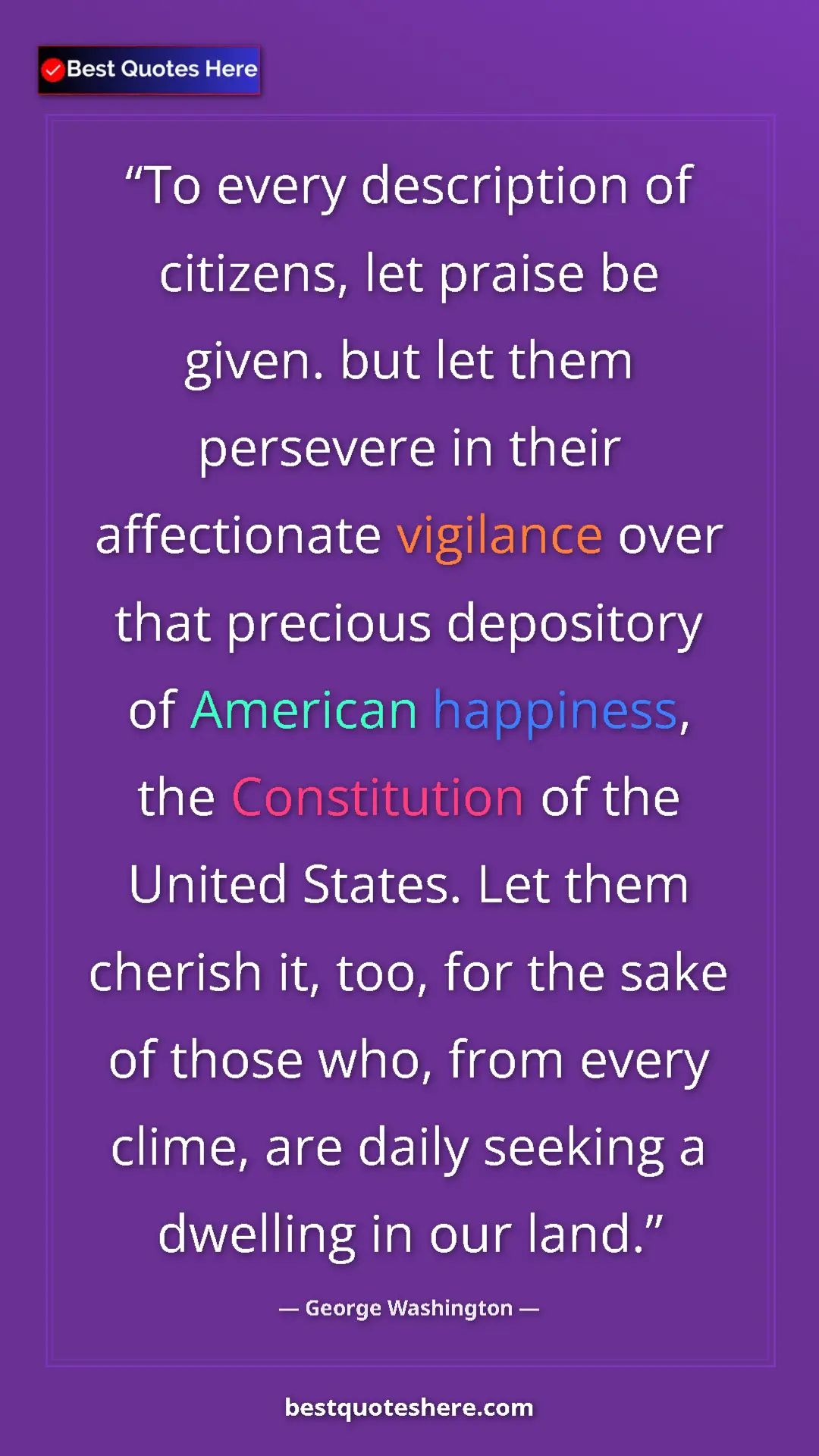 George Washington Quote Card: "To every description of citizens, let praise be given. but l" Pinterest quote poster by George Washington: "To every description of citizens, let praise be given. but l"