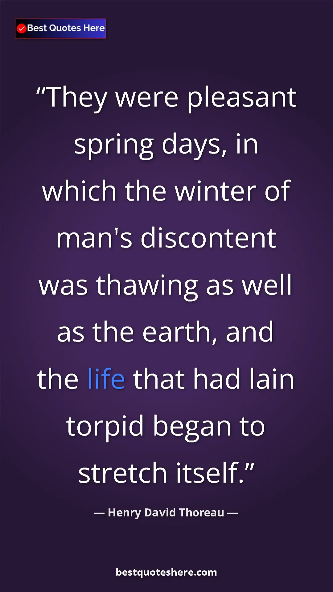 Henry David Thoreau Quote Card: "They were pleasant spring days, in which the winter of..." Pinterest quote poster by Henry David Thoreau: "They were pleasant spring days, in which the winter of..."
