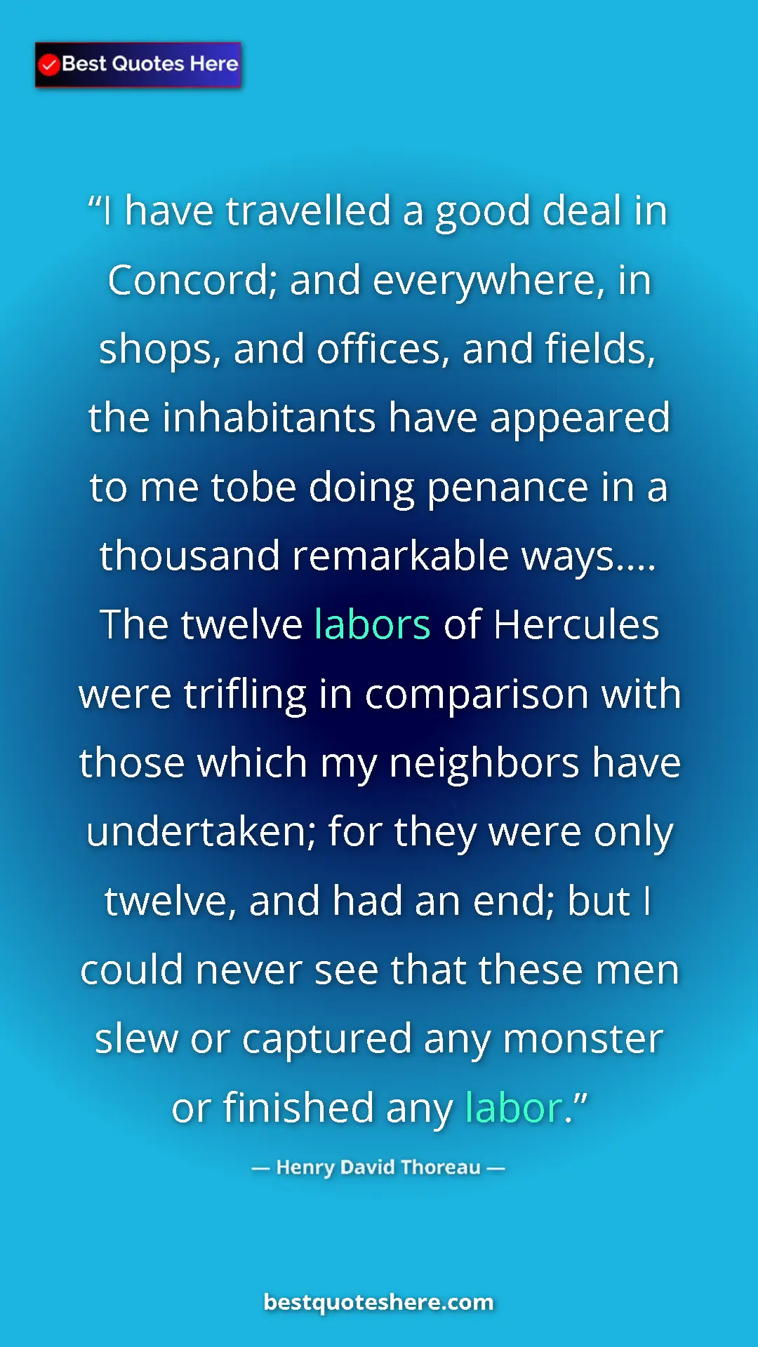 Henry David Thoreau Quote Card: "I have travelled a good deal in Concord; and everywhere, in..." Pinterest quote poster by Henry David Thoreau: "I have travelled a good deal in Concord; and everywhere, in..."