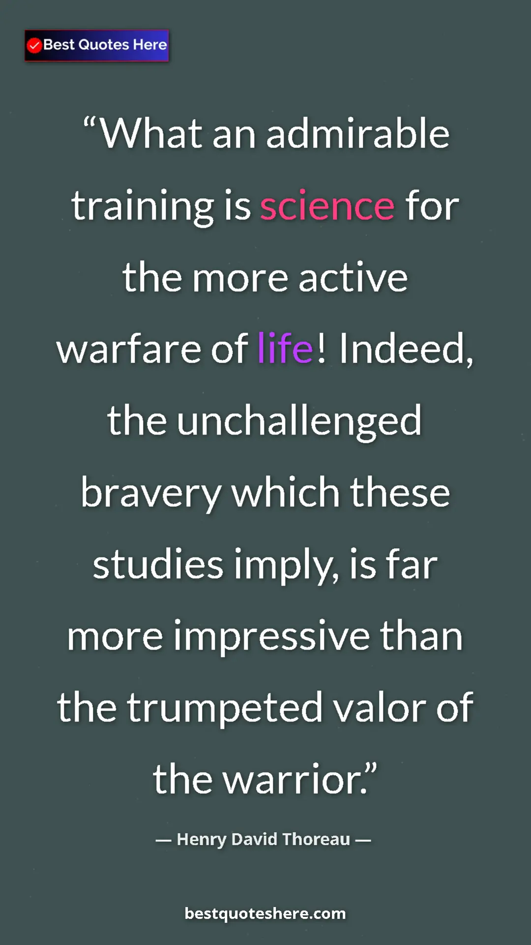 Henry David Thoreau Quote Card: "What an admirable training is science for the more active..." Pinterest quote poster by Henry David Thoreau: "What an admirable training is science for the more active..."