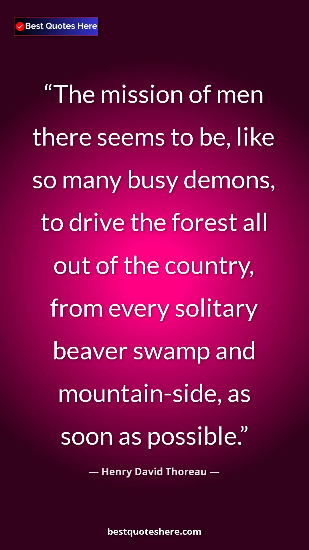 Pinterest quote poster by Henry David Thoreau: "The mission of men there seems to be, like so many busy..."