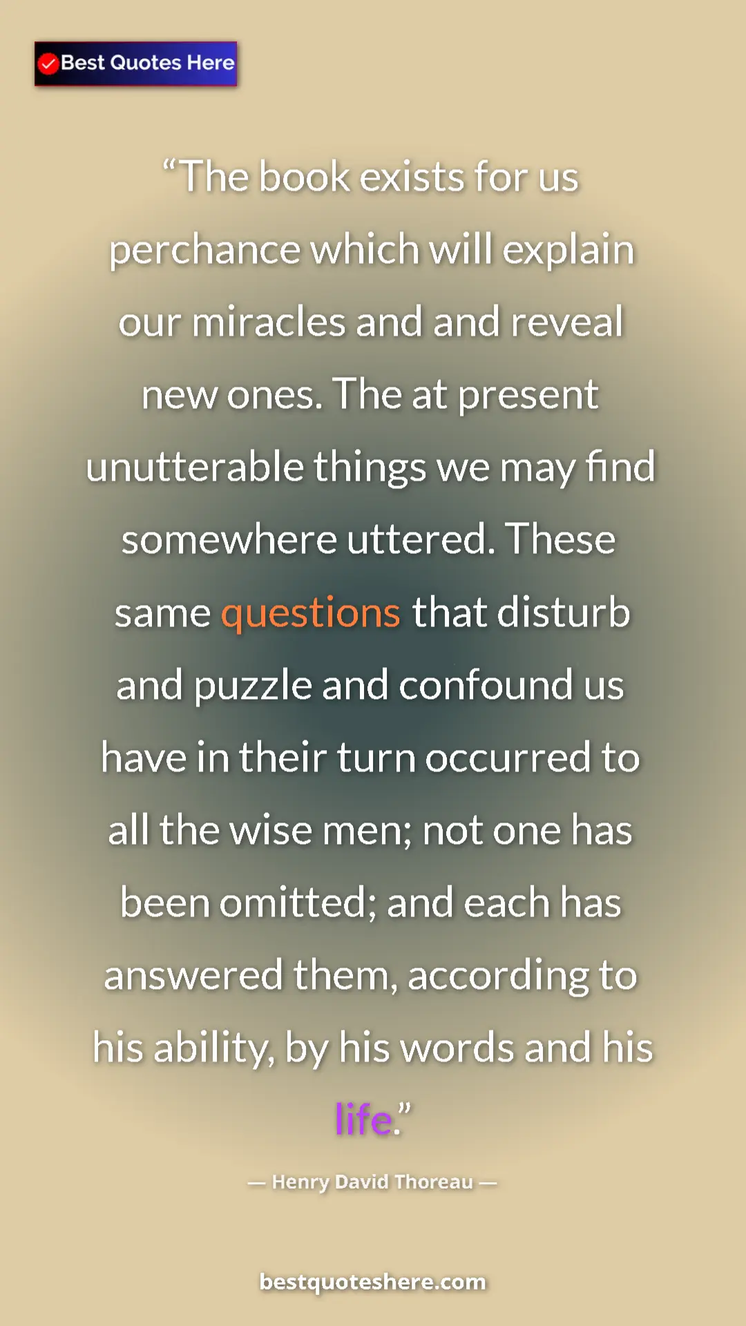 Henry David Thoreau Quote Card: "The book exists for us perchance which will explain our..." Pinterest quote poster by Henry David Thoreau: "The book exists for us perchance which will explain our..."