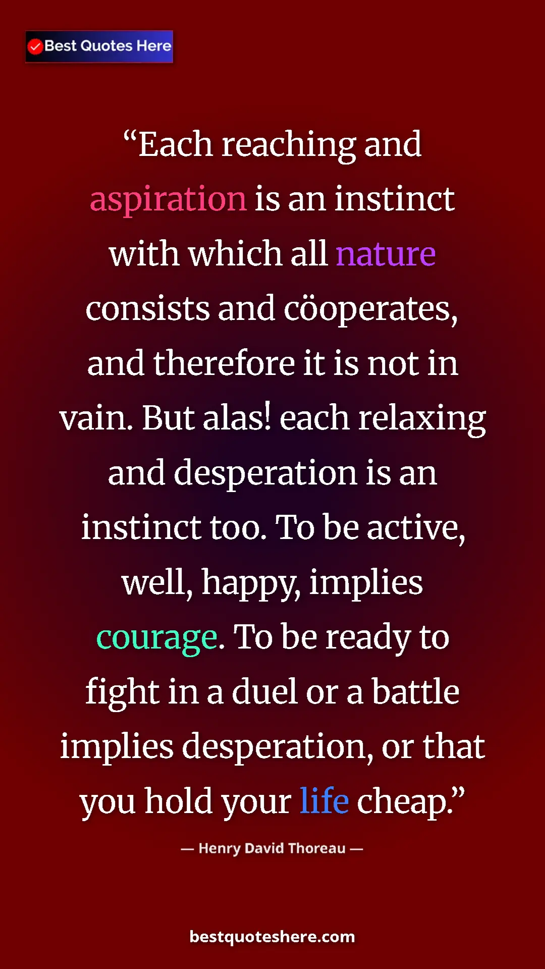 Henry David Thoreau Quote Card: "Each reaching and aspiration is an instinct with which all..." Pinterest quote poster by Henry David Thoreau: "Each reaching and aspiration is an instinct with which all..."