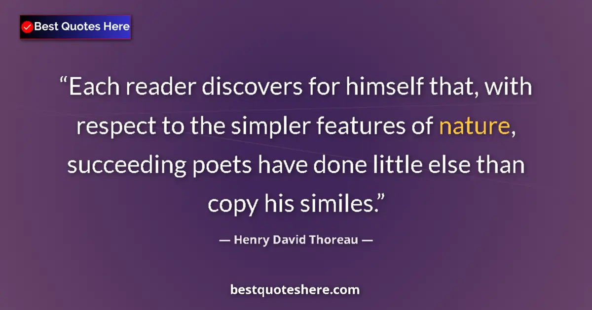 Henry David Thoreau quote: "Each reader discovers for himself that, with respect to the..."