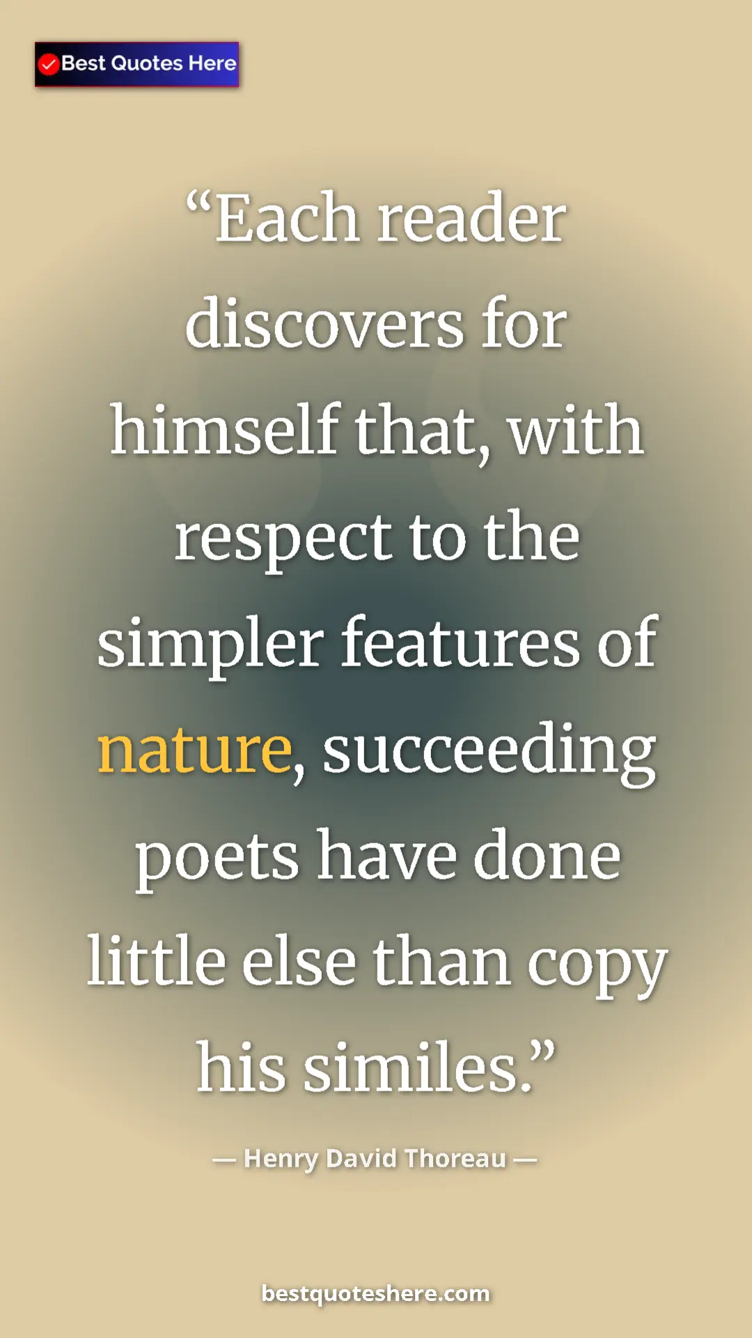 Pinterest quote poster by Henry David Thoreau: "Each reader discovers for himself that, with respect to the..."