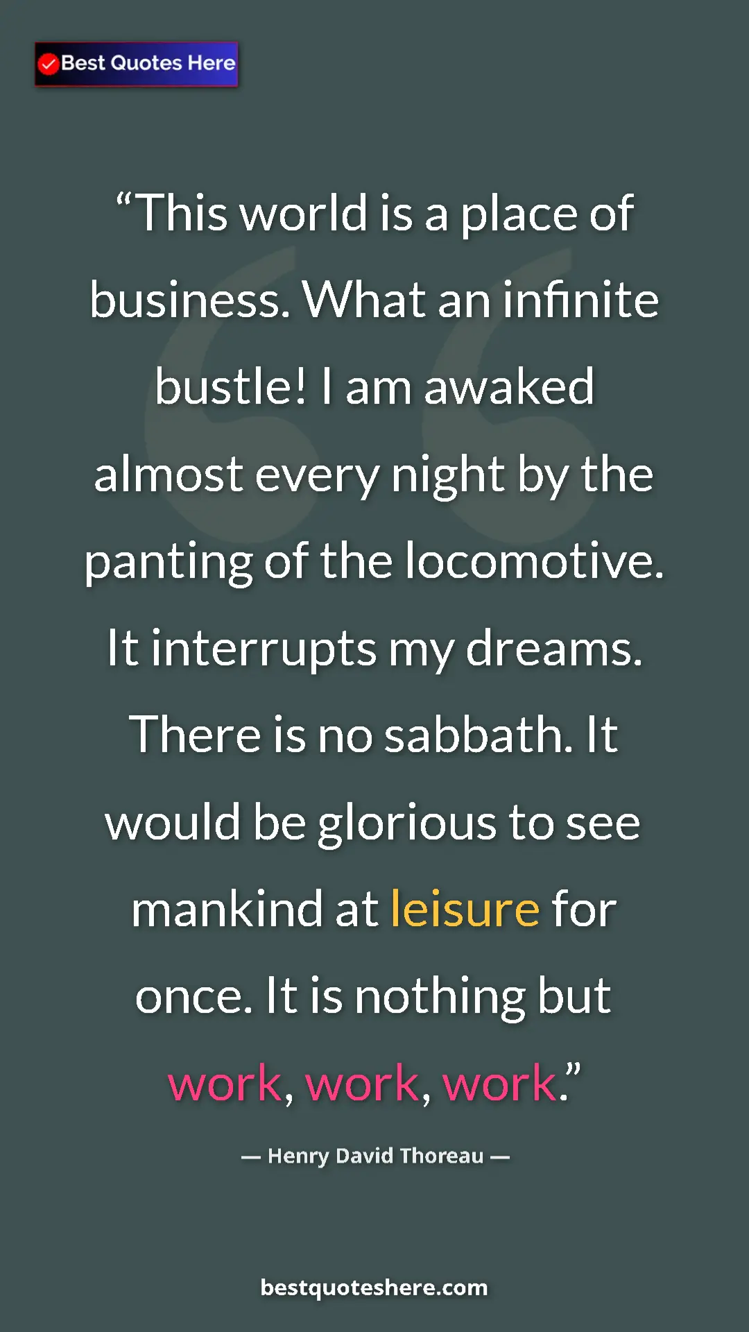 Henry David Thoreau Quote Card: "This world is a place of business. What an infinite bustle!..." Pinterest quote poster by Henry David Thoreau: "This world is a place of business. What an infinite bustle!..."