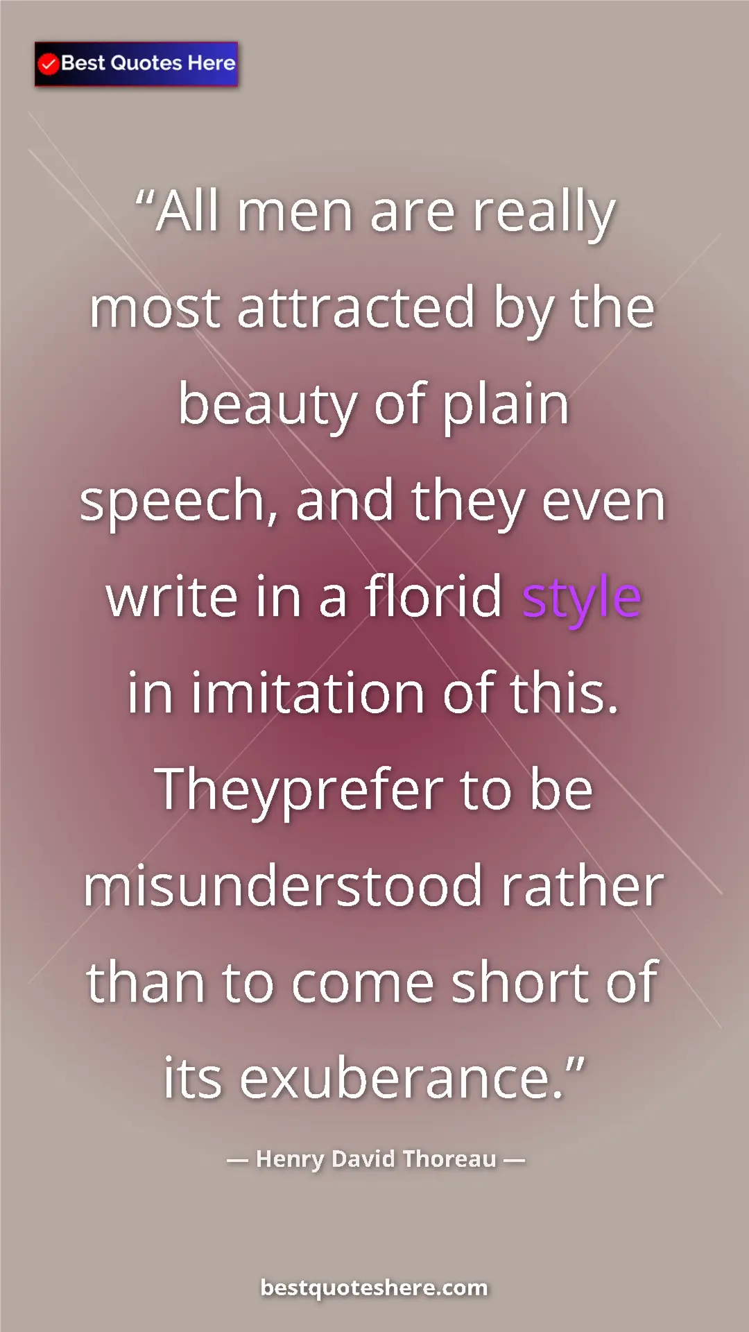 Henry David Thoreau Quote Card: "All men are really most attracted by the beauty of plain..." Pinterest quote poster by Henry David Thoreau: "All men are really most attracted by the beauty of plain..."