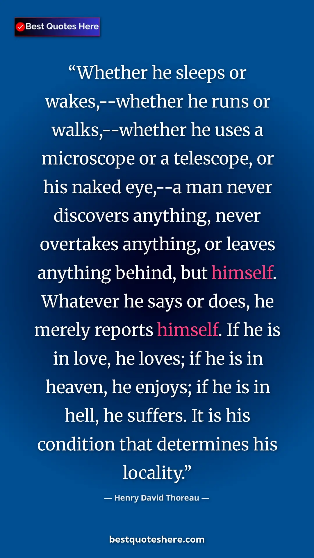 Henry David Thoreau Quote Card: "Whether he sleeps or wakes,--whether he runs or..." Pinterest quote poster by Henry David Thoreau: "Whether he sleeps or wakes,--whether he runs or..."