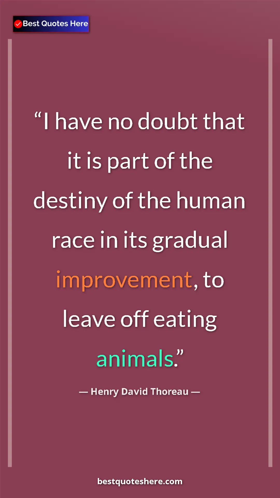 Henry David Thoreau Quote Card: "I have no doubt that it is part of the destiny of the human " Pinterest quote poster by Henry David Thoreau: "I have no doubt that it is part of the destiny of the human "