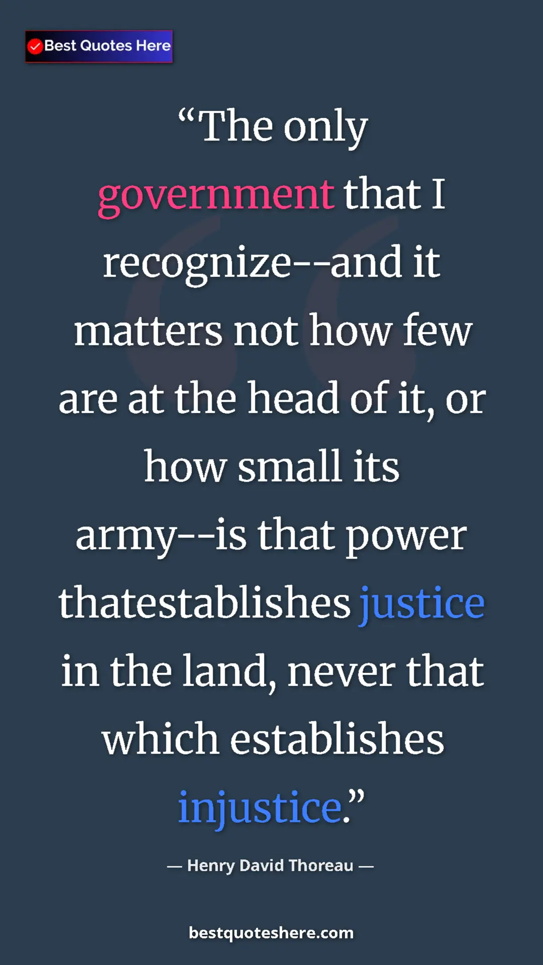 Henry David Thoreau Quote Card: "The only government that I recognize--and it matters not..." Pinterest quote poster by Henry David Thoreau: "The only government that I recognize--and it matters not..."
