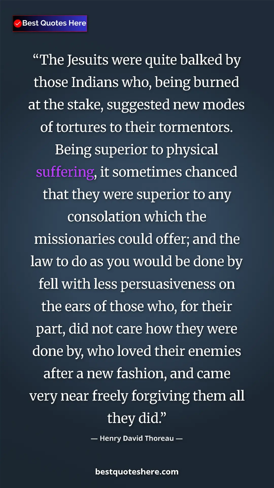 Henry David Thoreau Quote Card: "The Jesuits were quite balked by those Indians who, being..." Pinterest quote poster by Henry David Thoreau: "The Jesuits were quite balked by those Indians who, being..."