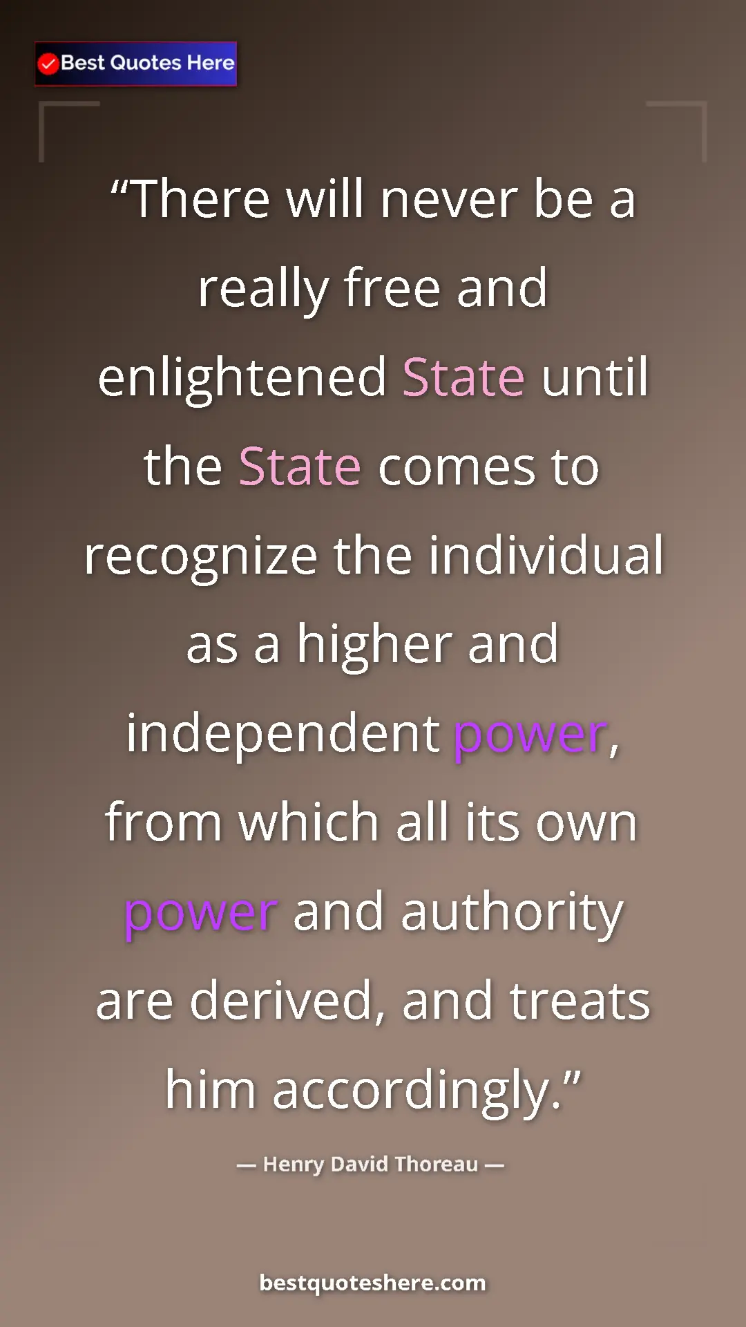 Pinterest quote poster by Henry David Thoreau: "There will never be a really free and enlightened State..."