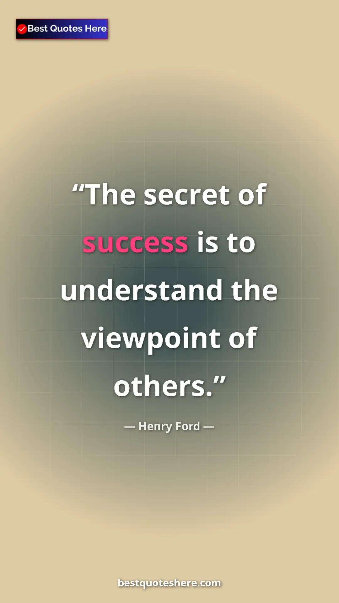 Pinterest quote poster by Henry Ford: "The secret of success is to understand the viewpoint of..."