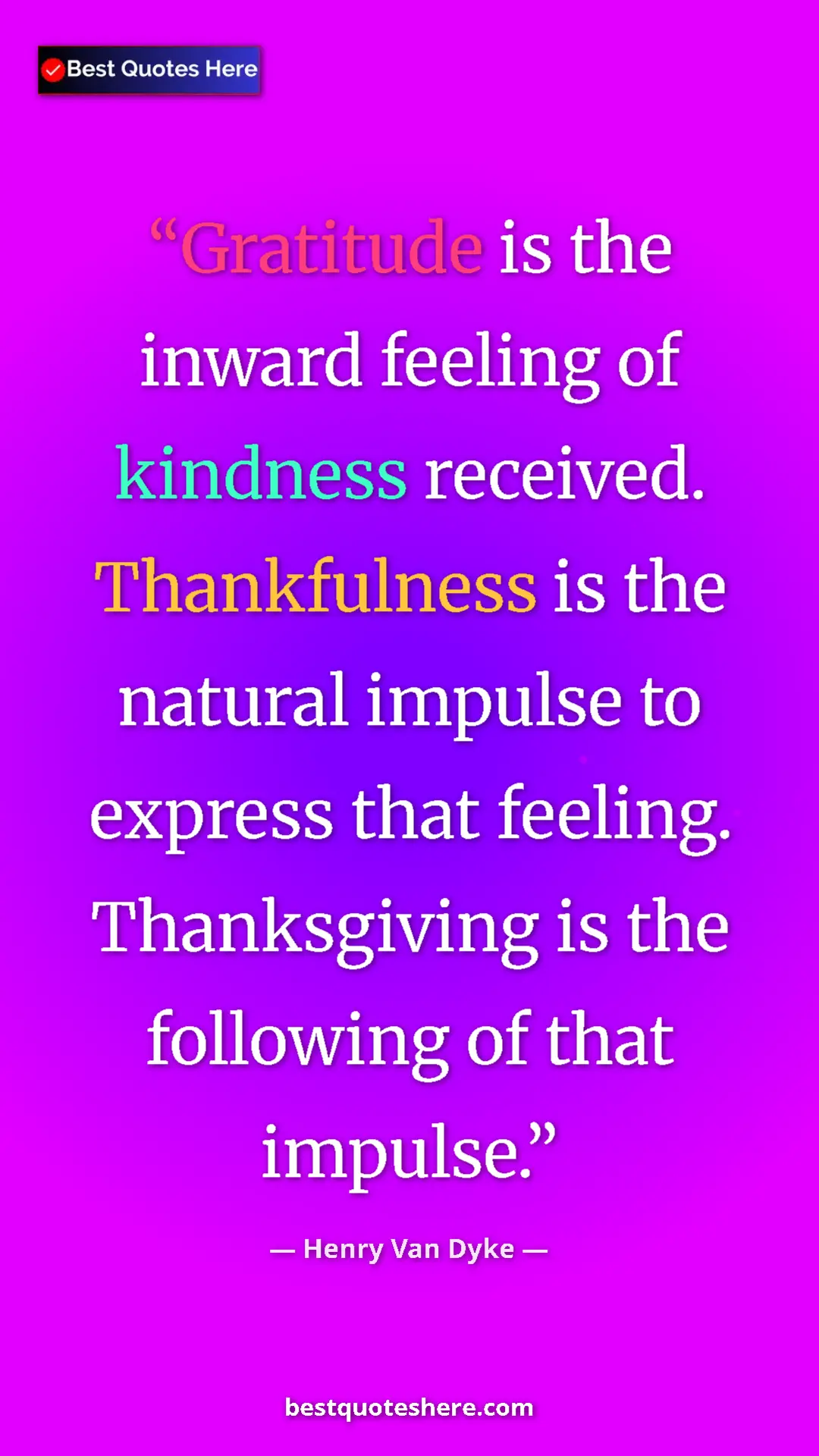 Pinterest quote poster by Henry Van Dyke: "Gratitude is the inward feeling of kindness received...."