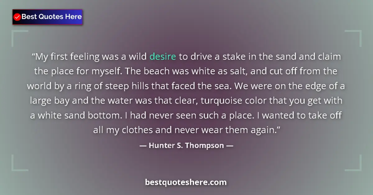 Quote by Hunter S. Thompson: My first feeling was a wild desire to drive a stak