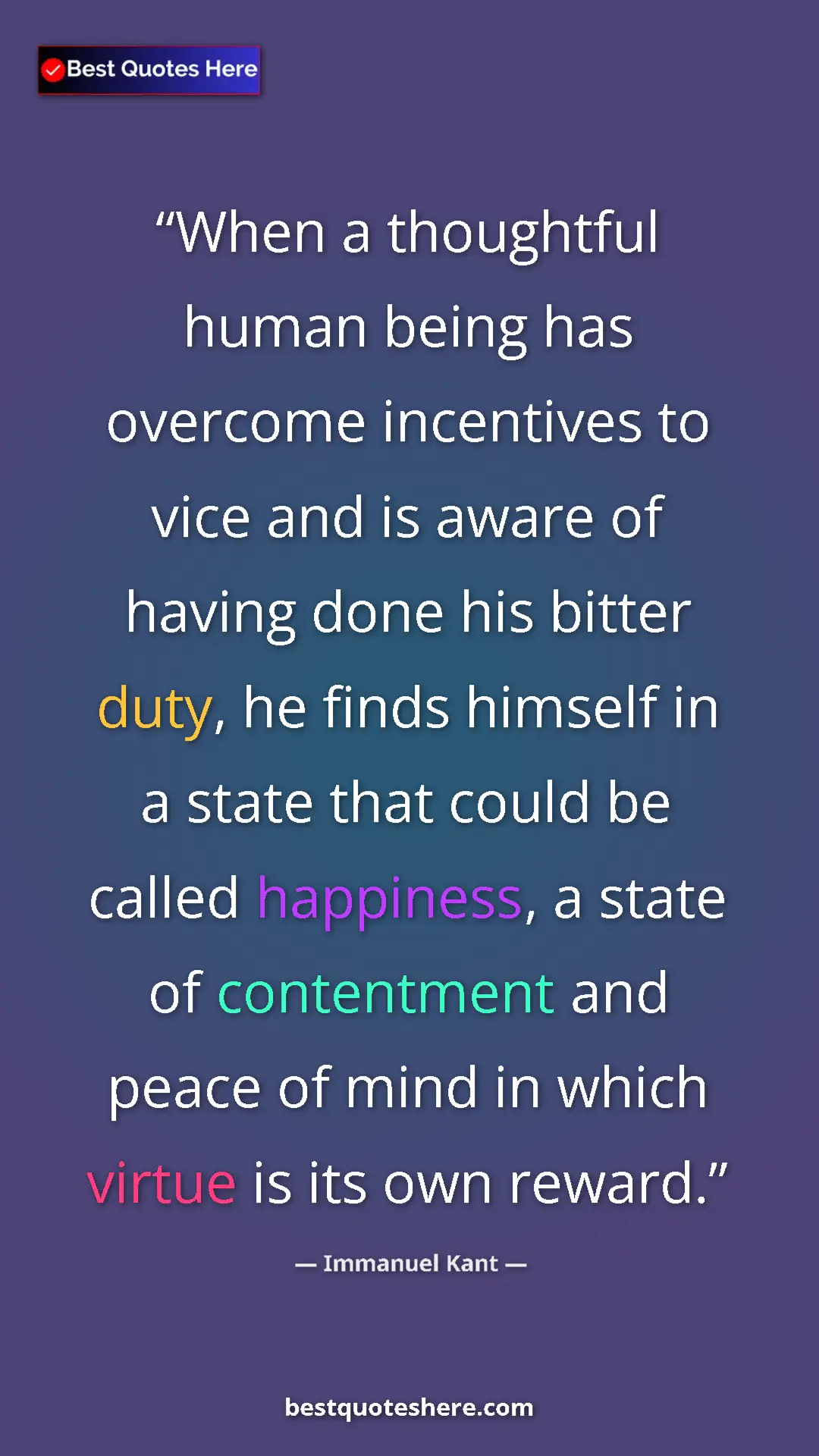 Immanuel Kant Quote Card: "When a thoughtful human being has overcome incentives to..." Pinterest quote poster by Immanuel Kant: "When a thoughtful human being has overcome incentives to..."