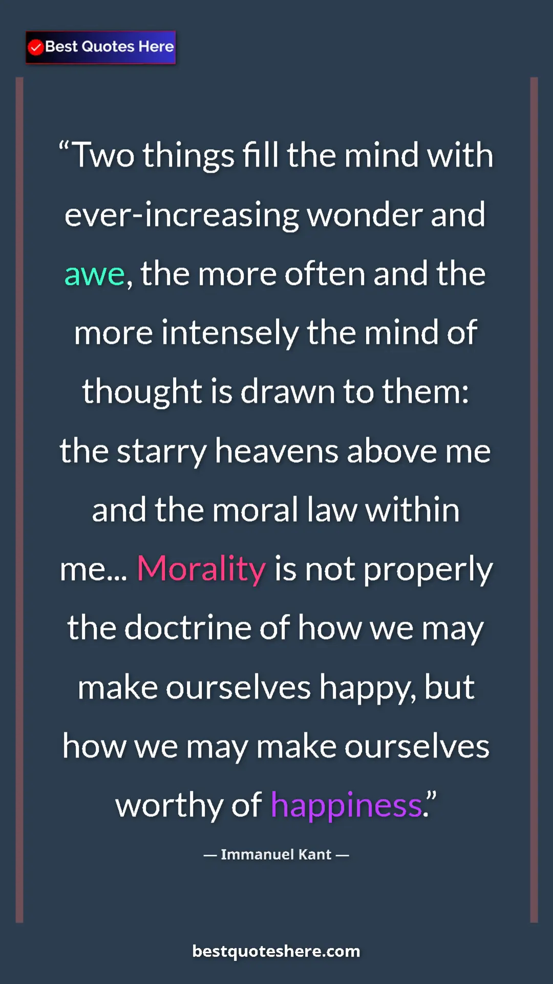 Immanuel Kant Quote Card: "Two things fill the mind with ever-increasing wonder and..." Pinterest quote poster by Immanuel Kant: "Two things fill the mind with ever-increasing wonder and..."