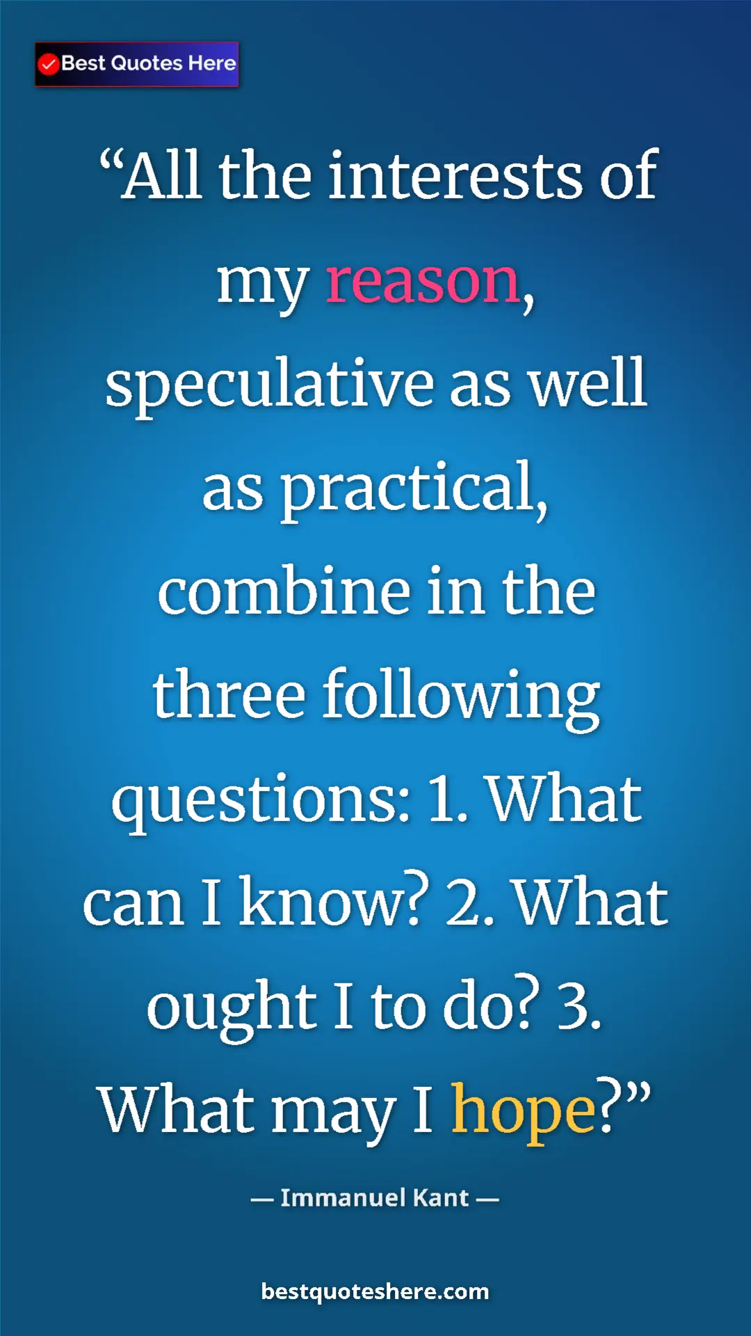 Immanuel Kant Quote Card: "All the interests of my reason, speculative as well as..." Pinterest quote poster by Immanuel Kant: "All the interests of my reason, speculative as well as..."