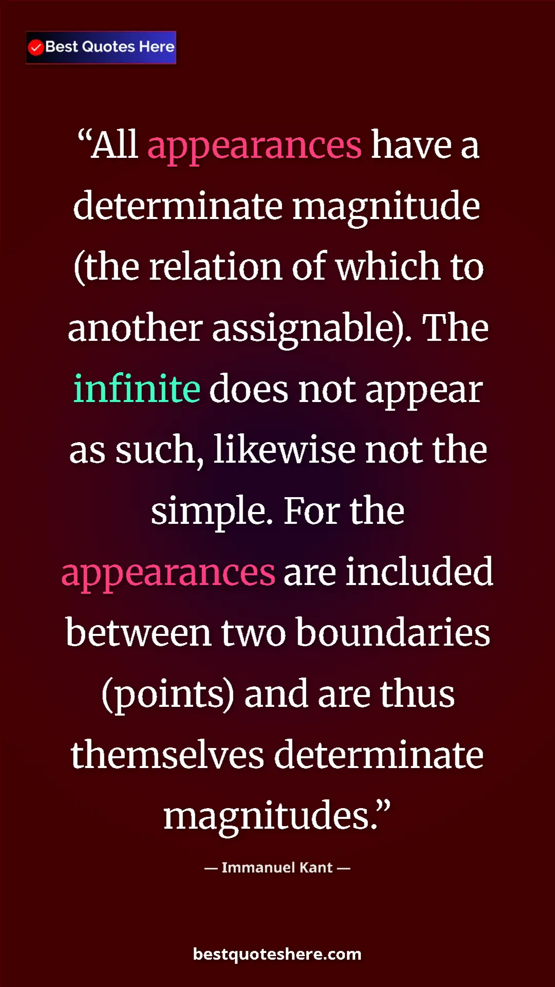 Pinterest quote poster by Immanuel Kant: "All appearances have a determinate magnitude (the relation o"