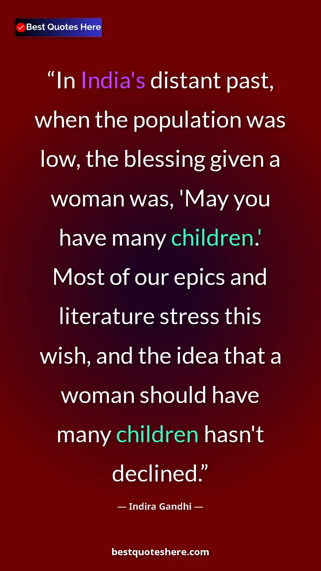 Pinterest quote poster by Indira Gandhi: "In India's distant past, when the population was low, the..."