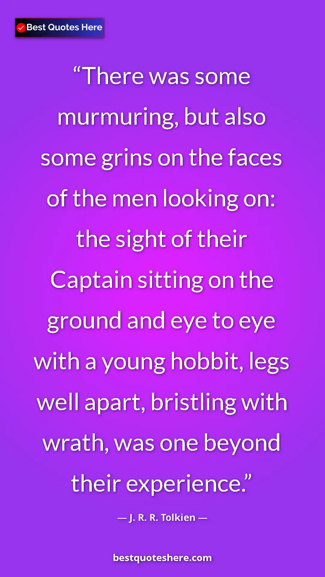 Pinterest quote poster by J. R. R. Tolkien: "There was some murmuring, but also some grins on the faces..."