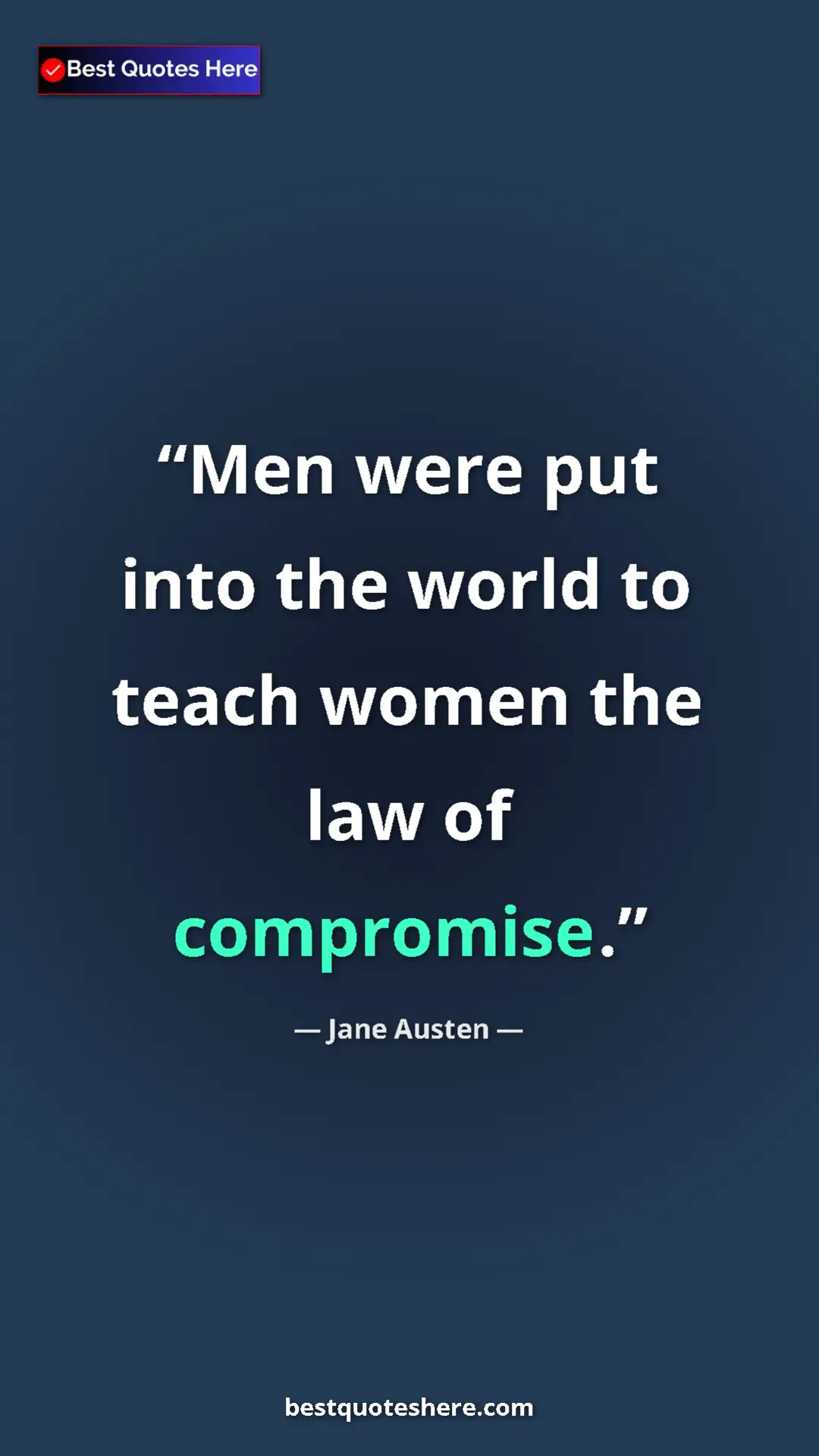 Jane Austen Quote Card: "Men were put into the world to teach women the law of..." Pinterest quote poster by Jane Austen: "Men were put into the world to teach women the law of..."