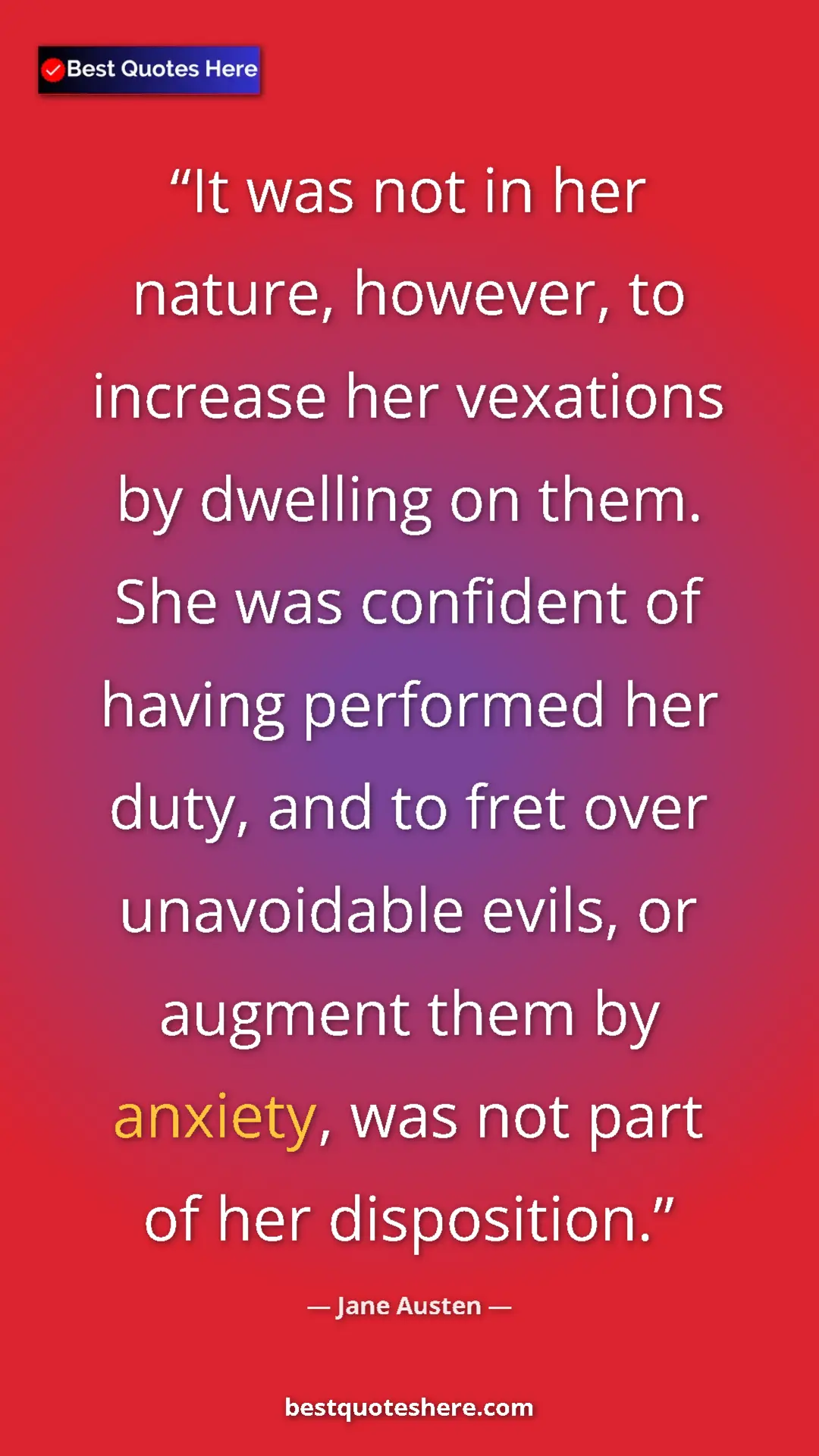 Pinterest quote poster by Jane Austen: "It was not in her nature, however, to increase her..."