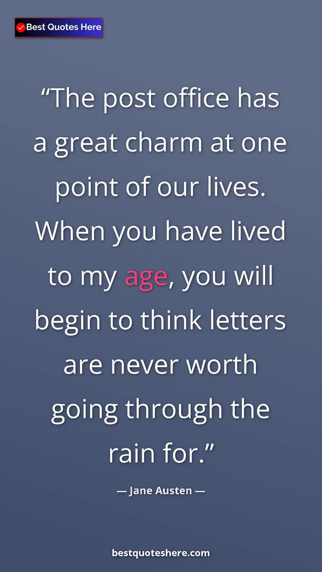 Pinterest quote poster by Jane Austen: "The post office has a great charm at one point of our..."