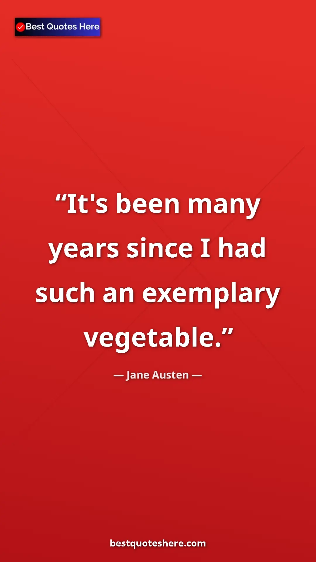 Pinterest quote poster by Jane Austen: "It's been many years since I had such an exemplary..."